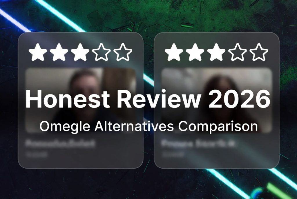 Omegle alternatives 2026 honest comparison and review
